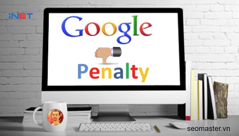 Kiểm tra website bị Google phạt Penalty